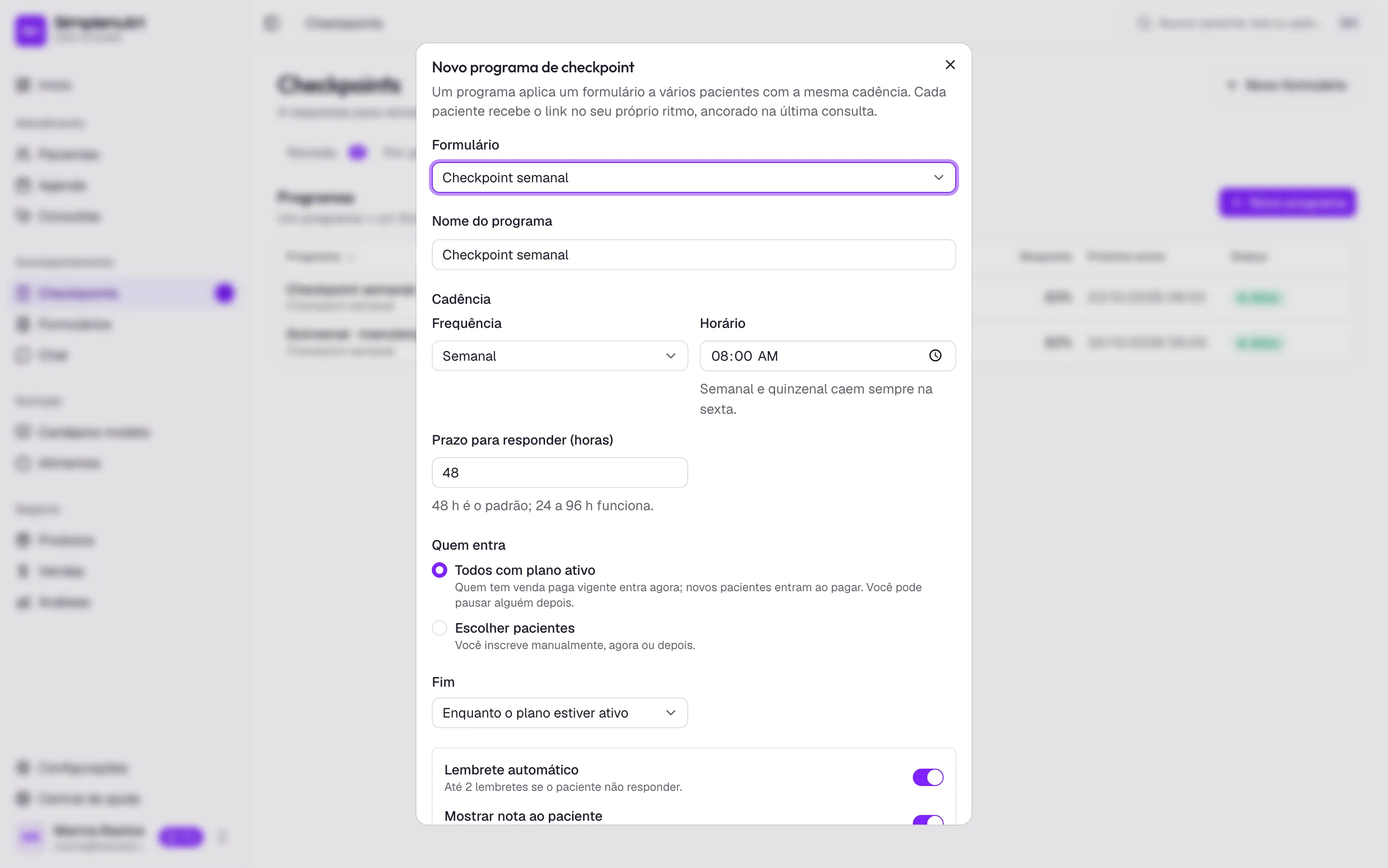 O diálogo Novo programa de checkpoint com a cadência semanal, o prazo de 48 horas e a inscrição por plano ativo