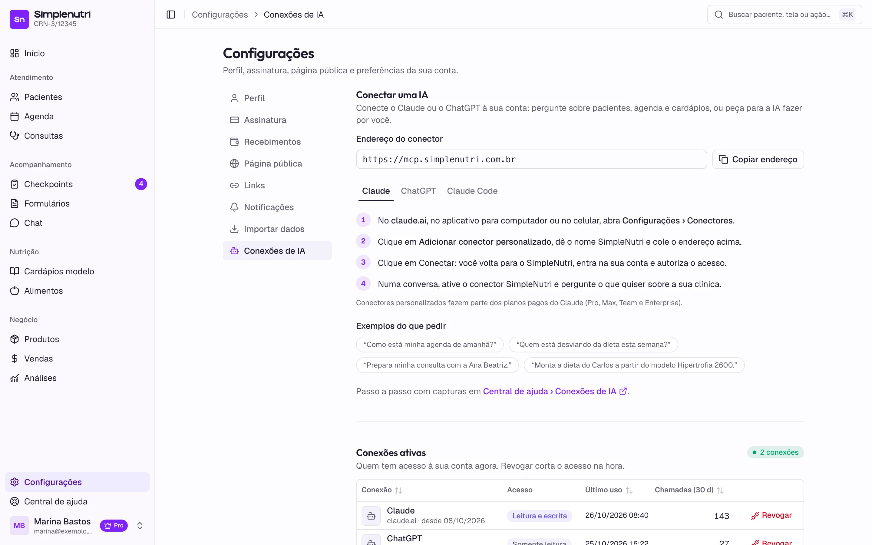 Configurações › Conexões de IA: o endereço para colar, o passo a passo por aplicativo e as conexões ativas.