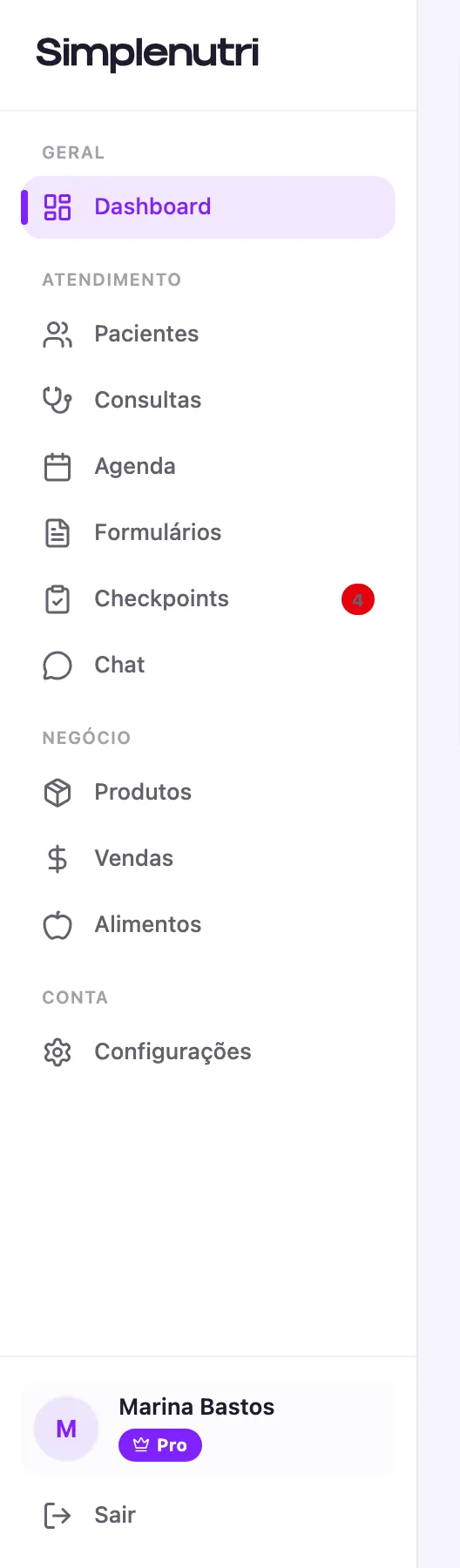 O menu lateral aberto, com os quatro grupos e o Dashboard como tela atual